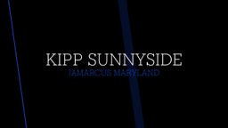 Jamarcus Maryland's highlights KIPP Sunnyside
