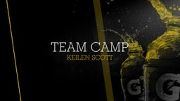 Keilen Scott's highlights team camp