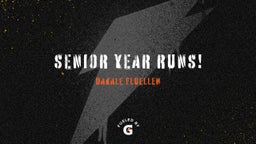 Senior Year Runs!
