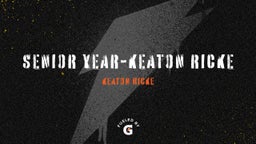 Senior Year-Keaton Ricke