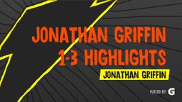 Jonathan Griffin 1-3 Highlights 