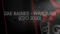 Zae Baines - WR/CB/KR (c/o 2020) 