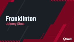 Johnny Sims's highlights Franklinton
