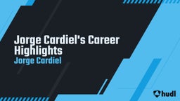 Jorge Cardiel's Career Highlights  