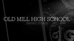 Infiniti Stokes's highlights Old Mill High School