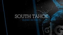 Elijah Jackson's highlights South Tahoe