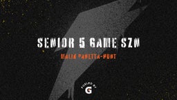 Senior 5 game szn