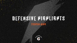 Defensive Highlights