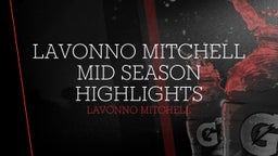 Lavonno Mitchell Mid Season Highlights 