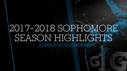 2017-2018 Sophomore season highlights