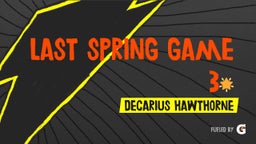 Last Spring Game 3??