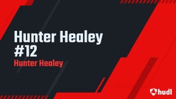 Hunter Healey #12
