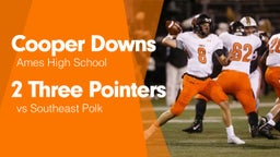 2 Three Pointers vs Southeast Polk 