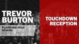  Touchdown Reception vs Sanger 