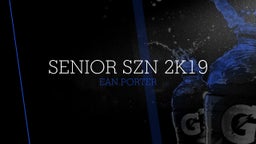 Senior Szn 2k19