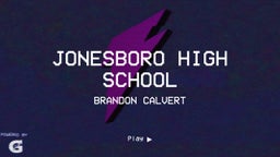 Brandon Calvert's highlights Jonesboro High School