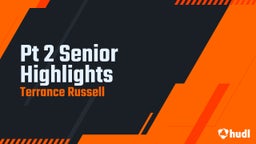 Pt 2 Senior Highlights