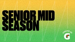 Senior Mid Season 