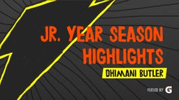 Jr. Year Season Highlights