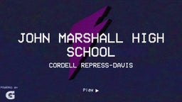 Cordell Repress-Davis's highlights John Marshall High School