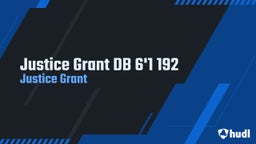 Justice Grant DB 6'1 192