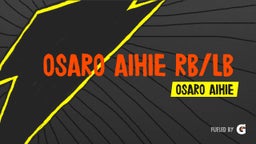Osaro Aihie RB/LB