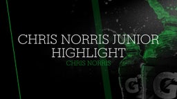 Chris Norris Junior Highlight