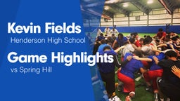 Game Highlights vs Spring Hill