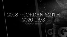 2018 --Jordan Smith 2020 LB/S 