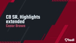 CB SR. Highlights extended 