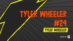 Tyler Wheeler #24