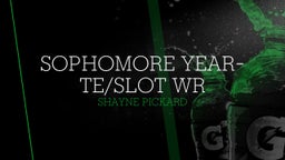 Sophomore Year-TE/Slot WR