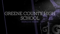 Marquis Reese's highlights Greene County High School