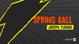 Jordyn Turner's highlights Spring Ball
