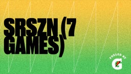 SrSZN (7 Games)