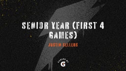 Senior Year (First 4 Games)