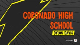 Dylon Davis's highlights Coronado High School