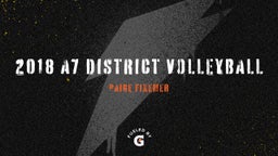 2018 A7 District Volleyball