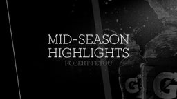 Mid-Season Highlights