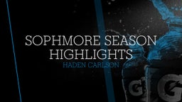 Sophmore Season Highlights