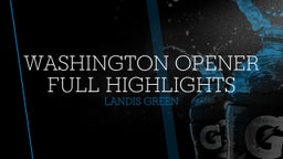 Washington Opener Full Highlights 
