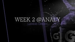 Landis Green's highlights WEEK 2 @ANALY
