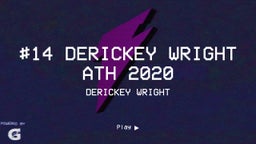 #14 Derickey Wright ATH 2020