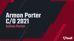 Armon Porter C/O 2021