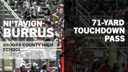 71-yard Touchdown Pass vs Clinch County