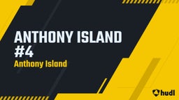 ANTHONY ISLAND #4