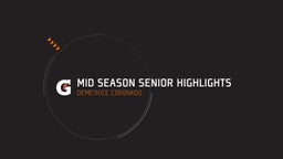 Mid season senior highlights 