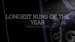 Longest Runs Of The Year