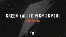 Vinny Gelsone's highlights Green Valley High School