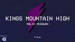 Malik Mcgowan's highlights Kings Mountain High